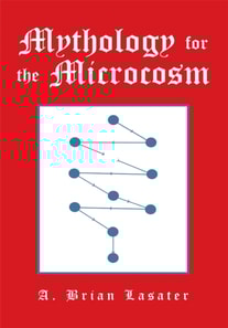 Mythology for the Microcosm