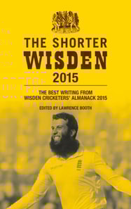 Shorter Wisden 2015