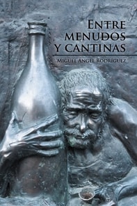 Entre Menudos Y Cantinas