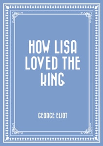 How Lisa Loved the King