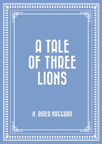 Tale of Three Lions