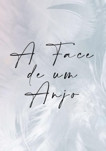 A Face de um Anjo