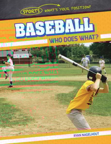 Baseball: Who Does What?