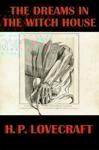 Dreams in the Witch-House