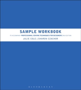 Sample Workbook to Accompany Professional Sewing Techniques for Designers