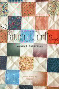 Patch Works: A Collection of Meditative Poetry