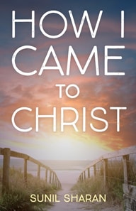 How I Came to Christ