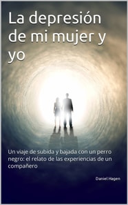 La depresión de mi mujer y yo