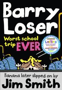 Barry Loser: worst school trip ever!
