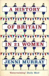 History of Britain in 21 Women