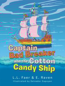 Captain Bad Breaker and the Cotton Candy Ship