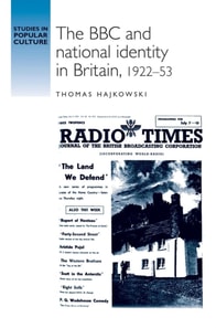 BBC and national identity in Britain, 1922-53