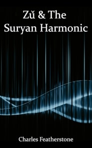 Zu & The Suryan Harmonic