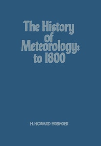 History of Meteorology to 1800