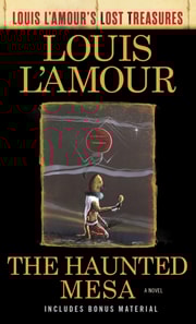 Haunted Mesa (Louis L'Amour's Lost Treasures)
