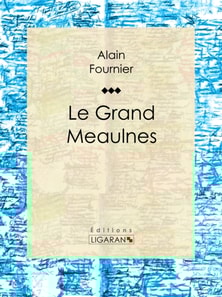 Le Grand Meaulnes
