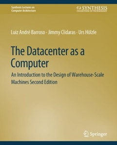 Datacenter as a Computer