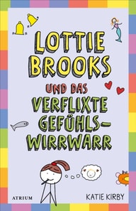 Lottie Brooks und das verflixte Gefühlswirrwarr