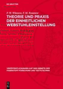 Theorie und Praxis der einheitlichen Webstuhleinstellung