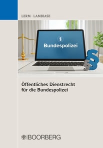 Öffentliches Dienstrecht für die Bundespolizei