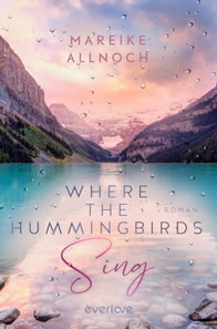 Where the Hummingbirds Sing