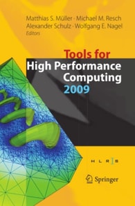 Tools for High Performance Computing 2009