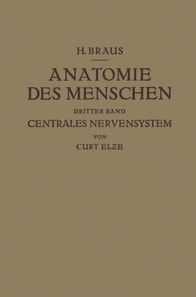 Anatomie des Menschen ein Lehrbuch für Studierende und Ärƶte
