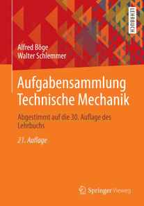Aufgabensammlung Technische Mechanik