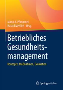 Betriebliches Gesundheitsmanagement
