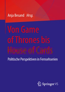 Von Game of Thrones bis House of Cards