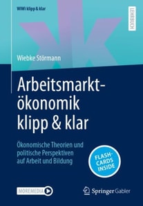 Arbeitsmarktökonomik klipp & klar
