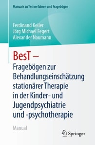 BesT - Fragebögen zur Behandlungseinschätzung stationärer Therapie in der Kinder- und Jugendpsychiatrie und -psychotherapie