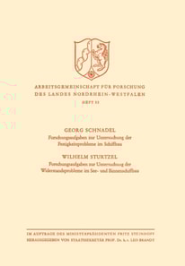 Forschungsaufgaben zur Untersuchung der Festigkeitsprobleme im Schiffbau. Forschungsaufgaben zur Untersuchung der Widerstandsprobleme im See- und Binnenschiffbau