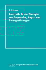 Paroxetin in der Therapie von Depression, Angst- und Zwangsstörungen