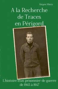 A la Recherche de Traces en Périgord