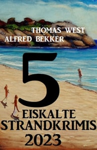 5 Eiskalte Strandkrimis 2023