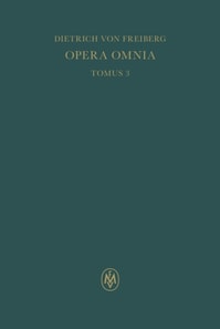 Opera omnia, Tomus III. Schriften zur Naturphilosophie und Metaphysik