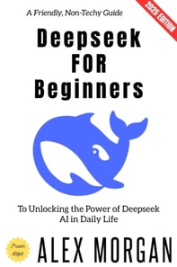 Deepseek for Beginners: