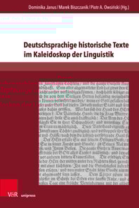 Deutschsprachige historische Texte im Kaleidoskop der Linguistik