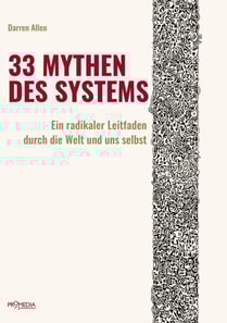 33 Mythen des Systems