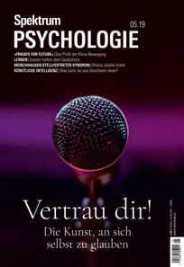Spektrum Psychologie 5/2019 - Vertrau Dir!