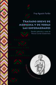 Tratado breve de medicina y de todas las enfermedades