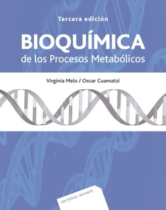 Bioquímica de los procesos metabólicos