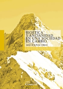 Bioética y ancianidad en una sociedad en cambio