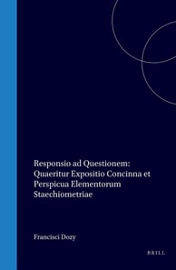 Responsio ad questionem: Quaeritur expositio concinna et perspicua elementorum staechiometriae