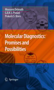 Molecular Diagnostics: Promises and Possibilities