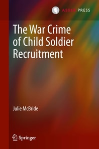 War Crime of Child Soldier Recruitment