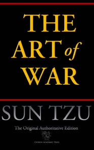 Art of War (Chiron Academic Press - The Original Authoritative Edition)