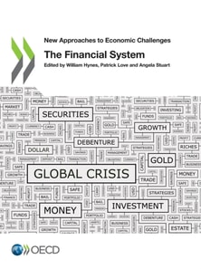 New Approaches to Economic Challenges The Financial System
