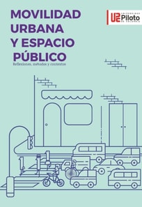 Movilidad Urbana y Espacio Publico
